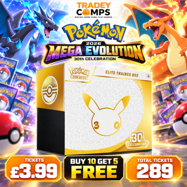 2026 POKEMON MEGA EVOLUTION 30TH CELEBRATION ELITE TRAINER BOX – £3.99/TICKET – LOW ODDS!!!