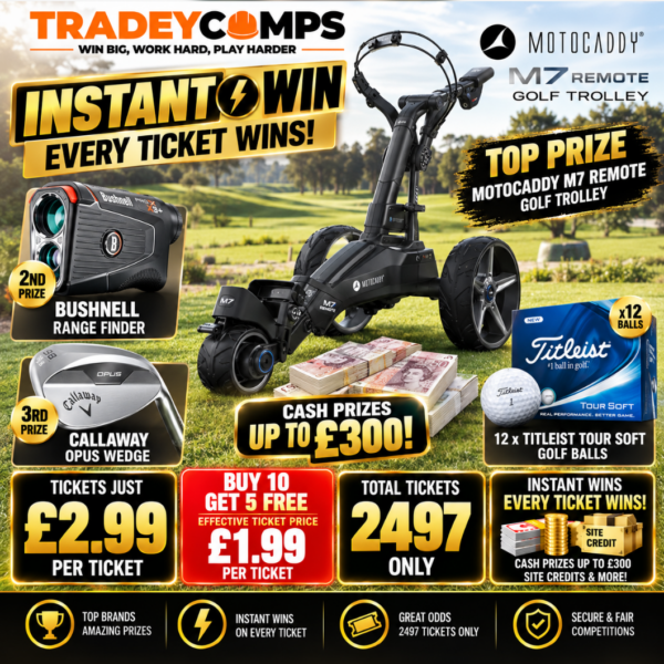 GOLF MEGA INSTANT WIN – M7 REMOTE TROLLEY – BUSHNELL – WEDGES – GOLF BALLS & CASH – EVERY TICKET WINS!